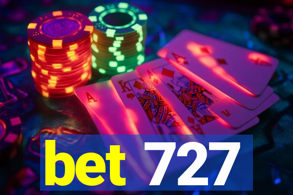 bet 727